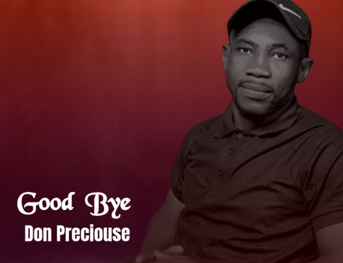 Don Precious - Good Bye