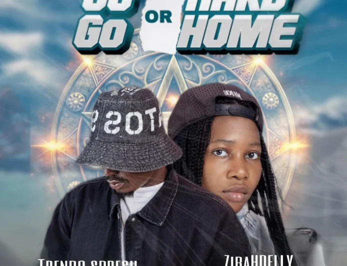 Go Hard Or Go Home - Trendo Spresh feat. Zibahdelly | Download Mp3