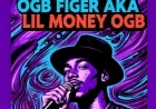 OGB FIGER AKA LIL MONEY OGB--Carry Me De Go