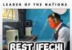 Rest Ifechi, leader of the nations