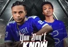 You Don't Know - Lil Bee feat. Slydo