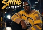 SHINE FOR MY LANE __ TOP JAY