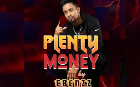 Plenty Money - Ebenzz