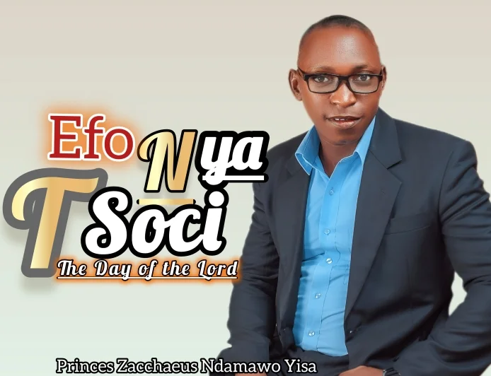 EFO NYẠ TSOCI, "The day of the Lord" by Prince Zacchaeus Ndamawo Yisa
