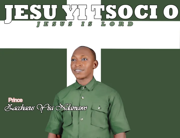 JESU YI TSOCI O, "Jesus is Lord " by princess Zacchaeus Ndamawo Yisa